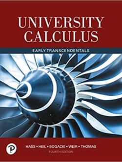 University Calculus, Early Transcendentals (4th Edition) – eBook PDF