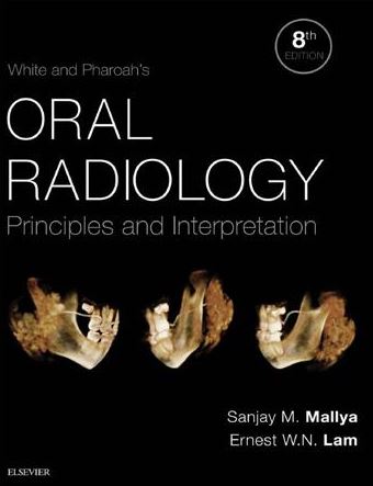 White and Pharoah’s Oral Radiology: Principles and Interpretation 8th Edition, ISBN-13: 978-0323543835