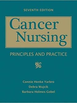 Cancer Nursing: Principles and Practice (7th Edition) – eBook PDF