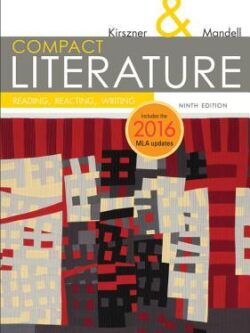 COMPACT Literature: Reading, Reacting, Writing (9th Edition) 2016 MLA Update eTextbook