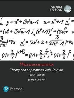 Microeconomics: Theory and Applications with Calculus (4th edition) – Global – eTextBook