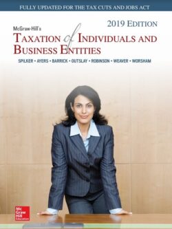 Taxation of Individuals and Business Entities – 2019 Edition (10th Edition)