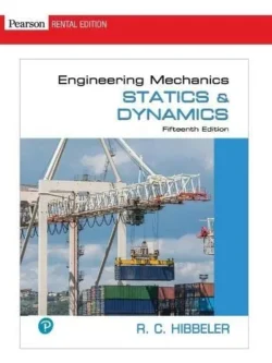 Engineering Mechanics: Statics and Dynamics (15th Edition) – PDF