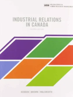 Industrial Relations in Canada (4th Edition) – PDF
