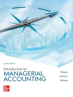Introduction to Managerial Accounting (9th Edition) – PDF