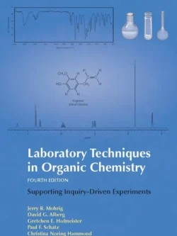 Laboratory Techniques in Organic Chemistry (4th Edition) – PDF