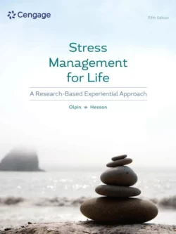 Stress Management for Life: A Research-Based Experiential Approach (5th Edition) – PDF