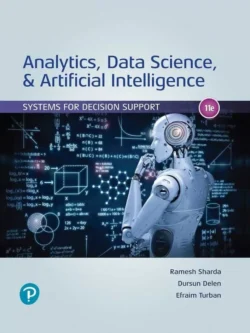 Analytics, Data Science, and Artificial Intelligence: Systems for Decision Support (11th Edition) – PDF