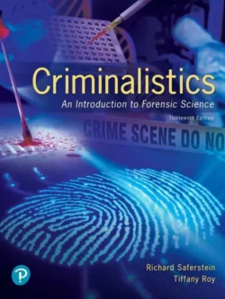 Criminalistics: An Introduction to Forensic Science (13th Edition) – PDF