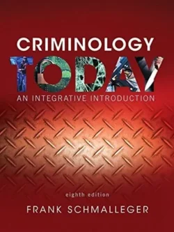 Criminology Today: An Integrative Introduction (8th Edition) – PDF