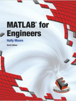 MATLAB for Engineers (6th Edition) – PDF