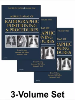 Merrill’s Atlas of Radiographic Positioning and Procedures (13th Edition) – PDF
