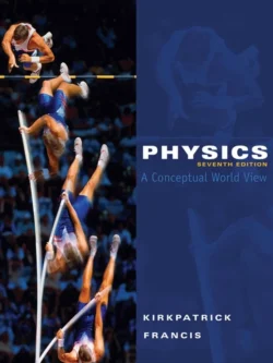 Physics: A Conceptual World View (7th Edition) – PDF