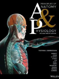 Principles of Anatomy and Physiology (3rd Asia-Pacific Edition) – PDF