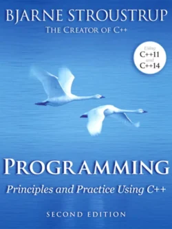 Programming: Principles and Practice Using C++ (2nd Edition) – PDF