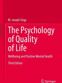 The Psychology of Quality of Life: Wellbeing and Positive Mental Health (3rd Edition) – PDF