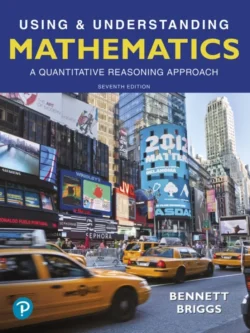Using and Understanding Mathematics: A Quantitative Reasoning Approach (7th Edition) – PDF